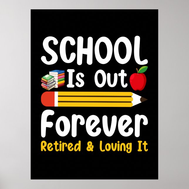 Affiche L'École Est Sortie Pour Toujours Retraitée Et L'Ai (Devant)
