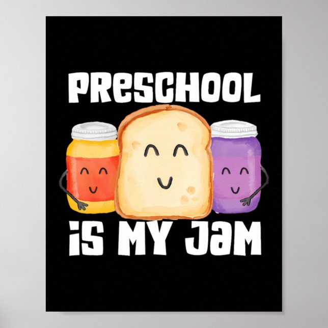 Affiche L'école maternelle est ma confiture professeur de  (Devant)