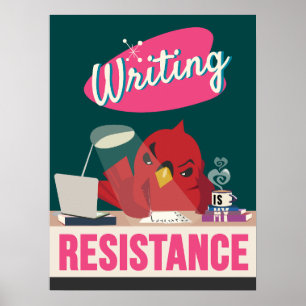 Affiche L'écriture est ma résistance - Style rétro Impress