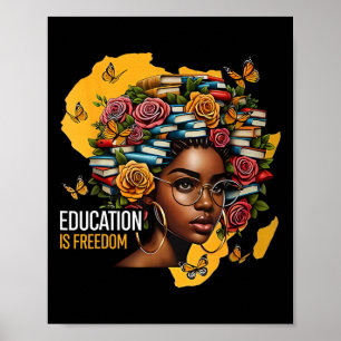 Affiche L'éducation de l'histoire noire est la liberté des
