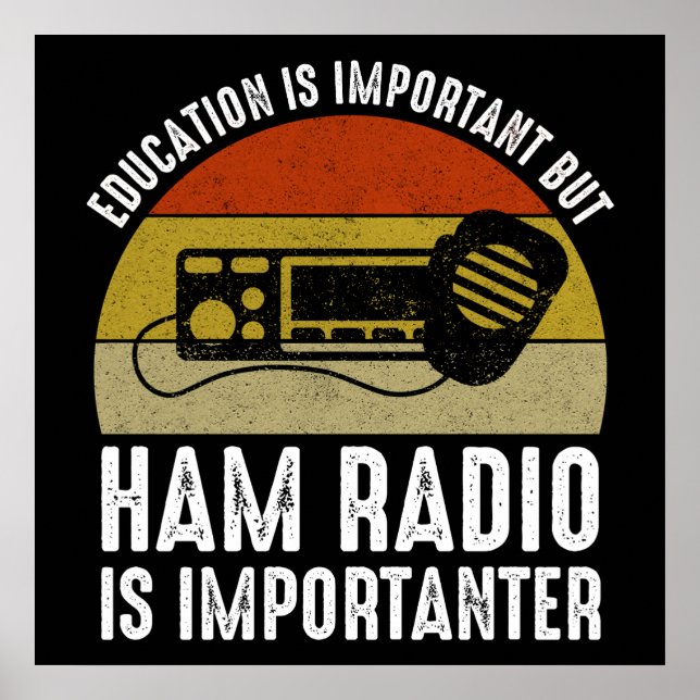 Affiche L'éducation est importante - la radio jambon est i (Devant)