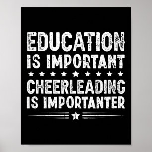 Affiche L'éducation est importante Les cheerleaders sont e