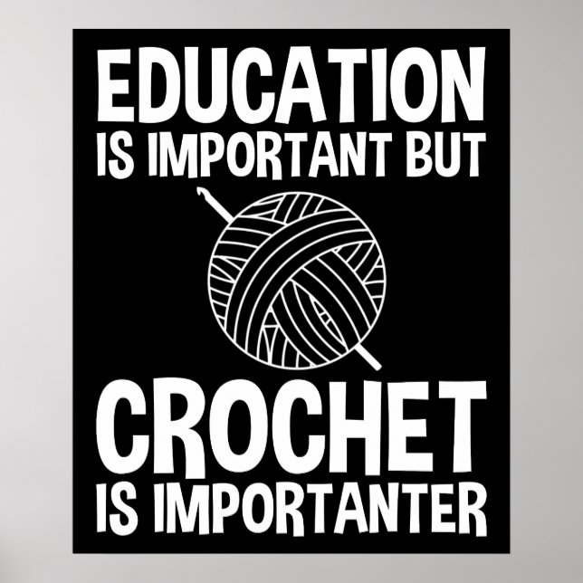 Affiche L'Éducation Est Importante, Mais Le Crochet Est Im (Devant)