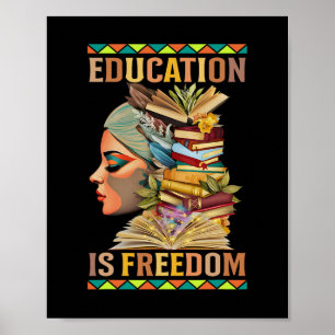 Affiche L'éducation est la liberté Afro-Américain Histoire