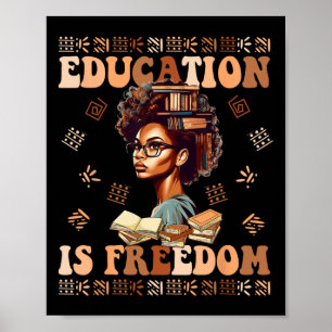 Affiche L'éducation est la liberté Afro-Américain Histoire
