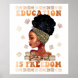 Affiche L'éducation est la liberté avec les femmes africai