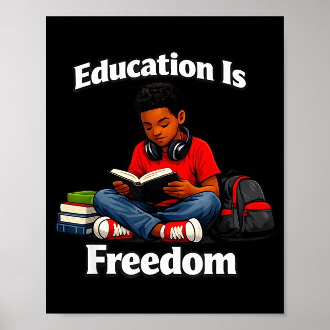 Affiche L'éducation est la liberté de lire le design de l' (Devant)