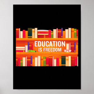 Affiche L'éducation est la liberté Histoire noire Afrique 