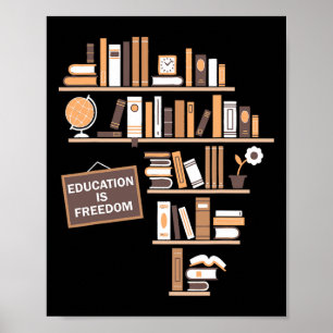 Affiche L'éducation est la liberté Histoire noire afro-amé