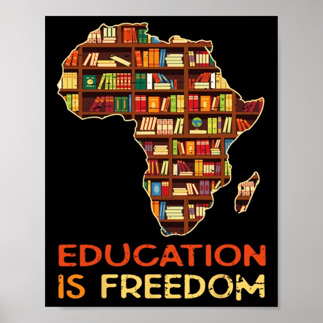 Affiche L'éducation est la liberté Histoire noire afro-amé (Devant)