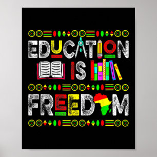 Affiche L'éducation est la liberté Les femmes africaines d