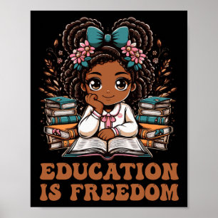 Affiche L'éducation est la liberté Livre Lecteur Mois de l