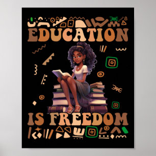 Affiche L'éducation est la liberté Mois de l'histoire des