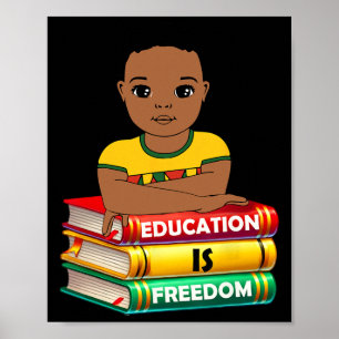 Affiche L'éducation est la liberté Mois de l'histoire des 