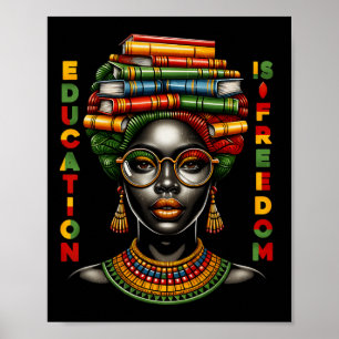 Affiche L'éducation est la liberté Mois de l'histoire des 