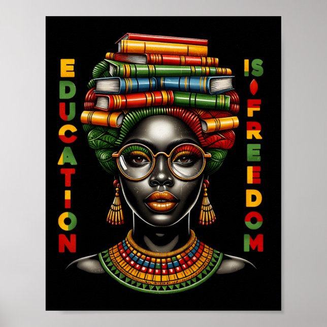 Affiche L'éducation est la liberté Mois de l'histoire des  (Devant)