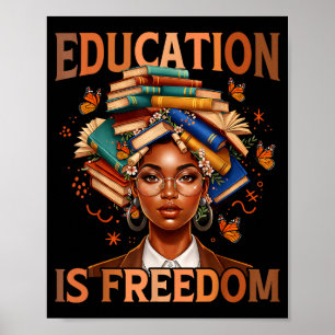Affiche L'éducation est liberté enseignante noire livres n