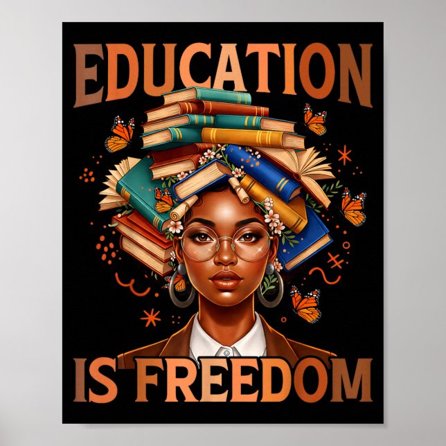 Affiche L'éducation est liberté enseignante noire livres n (Devant)