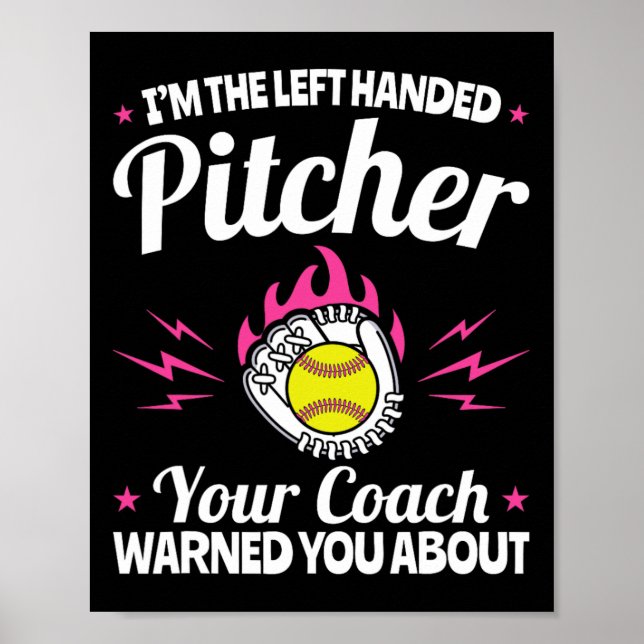 Affiche Lefty Southpaw - I'm The Left Handed Softll Pitche (Devant)