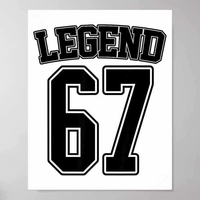 Affiche Legend 67 Six Seven Srts Number Varsity Team 67th  (Devant)