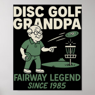 Affiche Légende de Grand-père de Disc Golf depuis 1985 