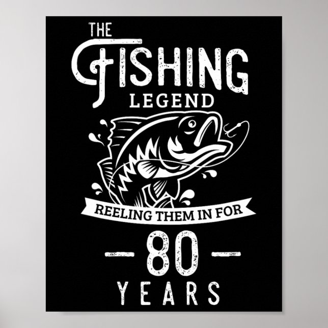 Affiche Légende de la pêche Cadeau d'anniversaire 80 ans p (Devant)