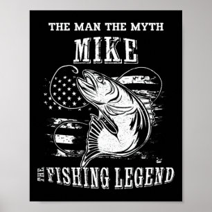 Affiche Légende de pêche Mythe d'homme Mike Nom personnali