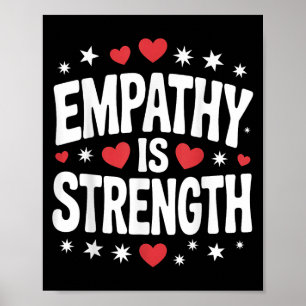 Affiche L'Empathie Est La Force Mignonne Amour Et Motivat