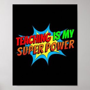 Affiche L'Enseignement Est Ma Bande Dessinée Superpower Dr