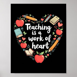 Affiche L'Enseignement Est Une Oeuvre De Coeur - Professeu