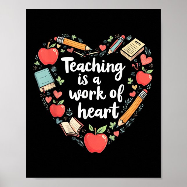 Affiche L'Enseignement Est Une Oeuvre De Coeur - Professeu (Devant)