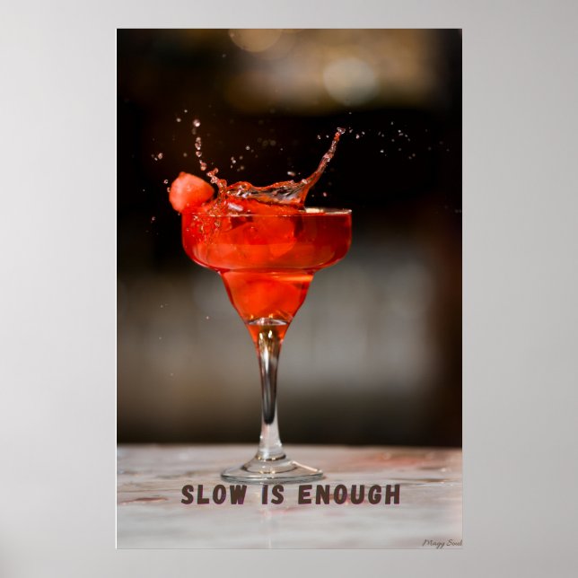 Affiche Lent est suffisant : éclaboussure d'art de cocktai (Devant)