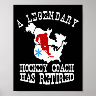 Affiche L'entraîneur légendaire de hockey a pris sa retrai