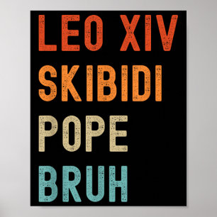 Affiche Leo Xiv Skibidi Pope Bruh Nouveau Pape Leo Xiv Fun