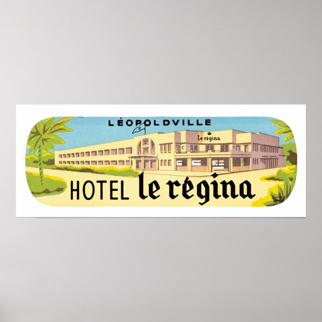 Affiche Leopoldville Hotel Le Regina (Devant)
