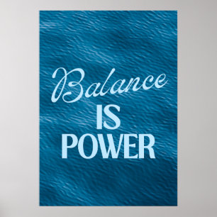 Affiche L'équilibre est Puissance. Inspiration