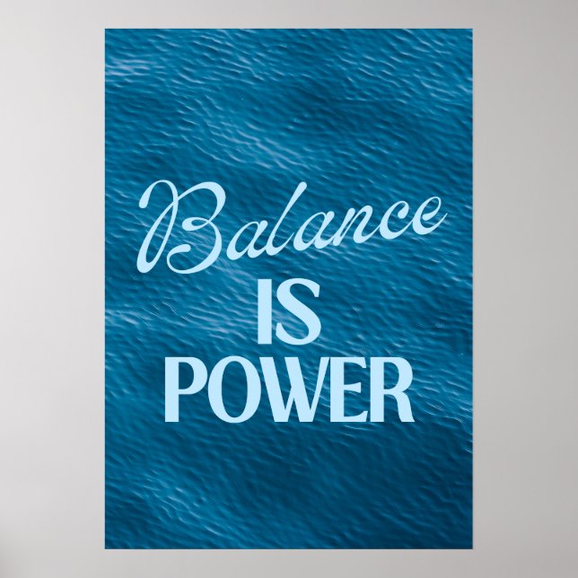 Affiche L'équilibre est Puissance. Inspiration (Devant)