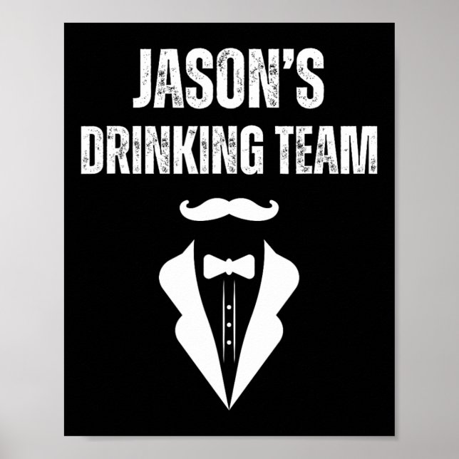 Affiche L'équipe de boisson de Jason pour hommes - Enterre (Devant)