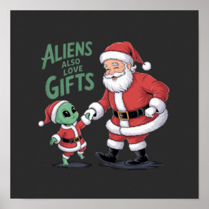 Affiche Les aliens aiment aussi les cadeaux Une vision hum