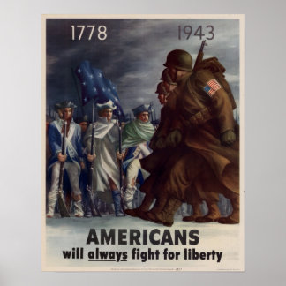 Affiche Les Américains 2ème guerre mondiale lutteront touj
