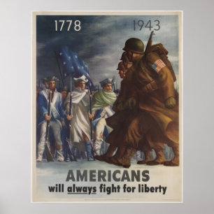 Affiche Les Américains Lutteront Toujours Pour La Liberté