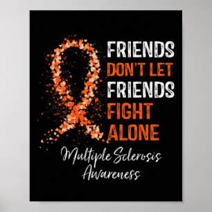 Affiche Les amis ne laissent pas les amis combattre seuls