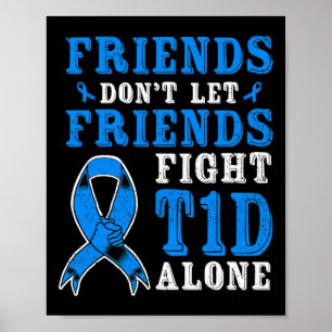 Affiche Les amis ne laissent pas les amis combattre seuls 