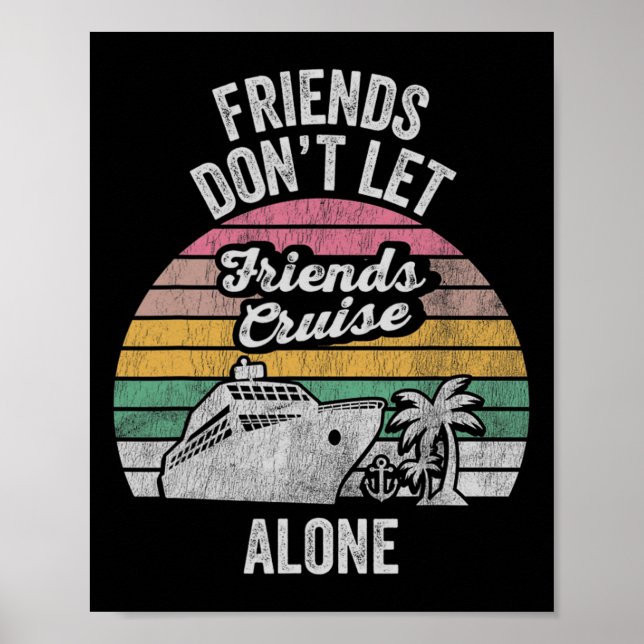 Affiche Les amis ne laissent pas leurs amis faire une croi (Devant)