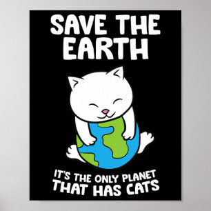 Affiche Les Amoureux de les chats sauvent la Terre C'est l