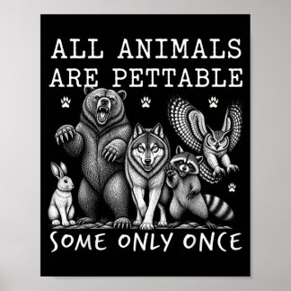 Affiche Les Animaux Sont Caressables Certains Uniquement F