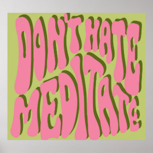 Affiche les années 70 Retro : 'Meditate' Motivational Post