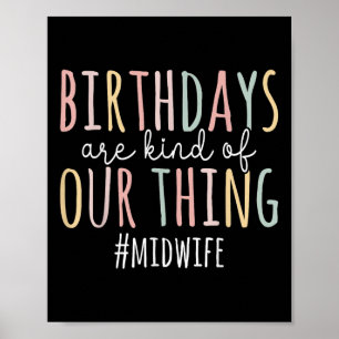 Affiche Les Anniversaires Sont Notre Chose Mini-Femme - Dr