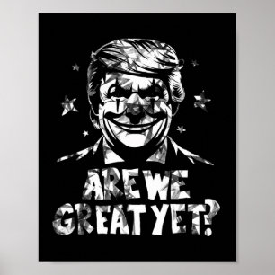 Affiche Les Anti-Trump Sommes-Nous Grands Et Pourtant Clow