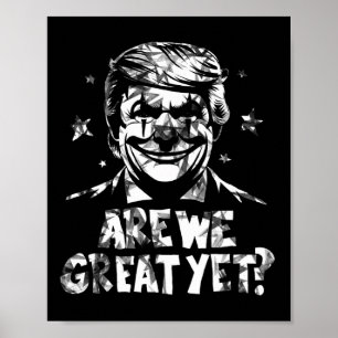 Affiche Les Anti-Trump Sommes-Nous Grands Et Pourtant Clow